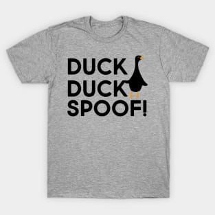 Duck Duck Spoof Duck Lover T-Shirt